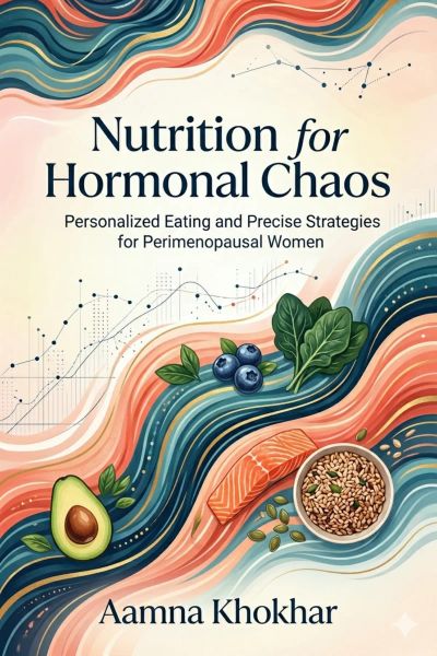 Nutrition for Hormonal Chaos