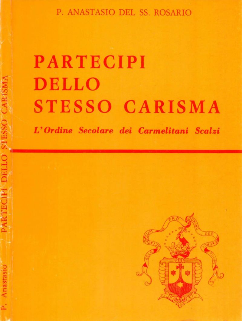 Partecipi dello stesso carisma