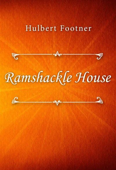 Ramshackle House
