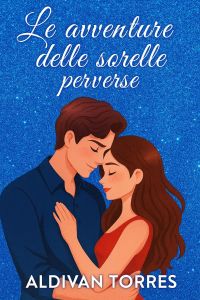 Le avventure delle sorelle perverse
