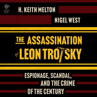 The Assassination of Leon Trotsky