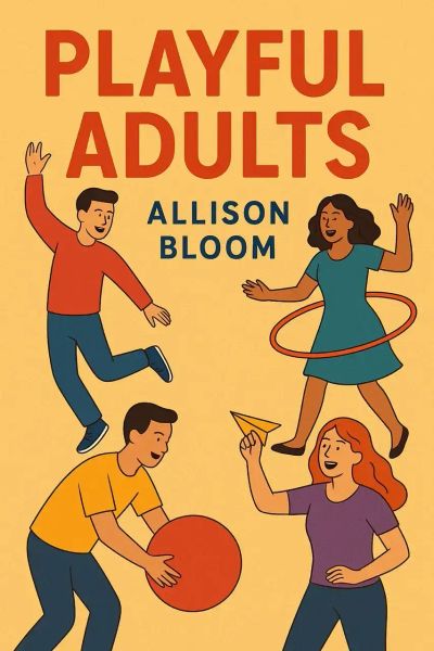 Playful Adults