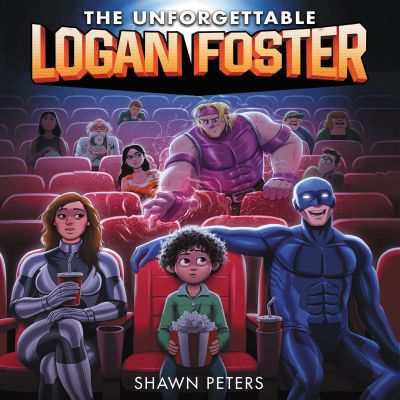 The Unforgettable Logan Foster #1