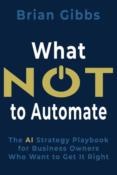 What NOT to Automate