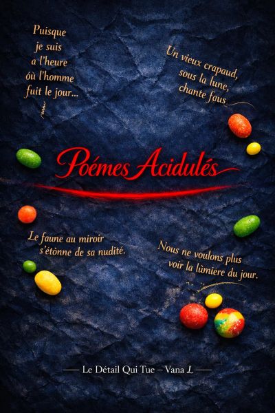 Poèmes acidulés