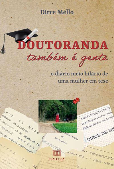 Doutoranda também é gente