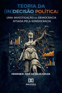 Teoria da (In)Decisão Política