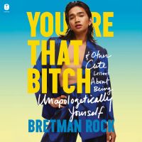 You're That Bitch
