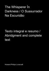 The Whisperer İn Darkness / O Sussurrador Na Escuridão