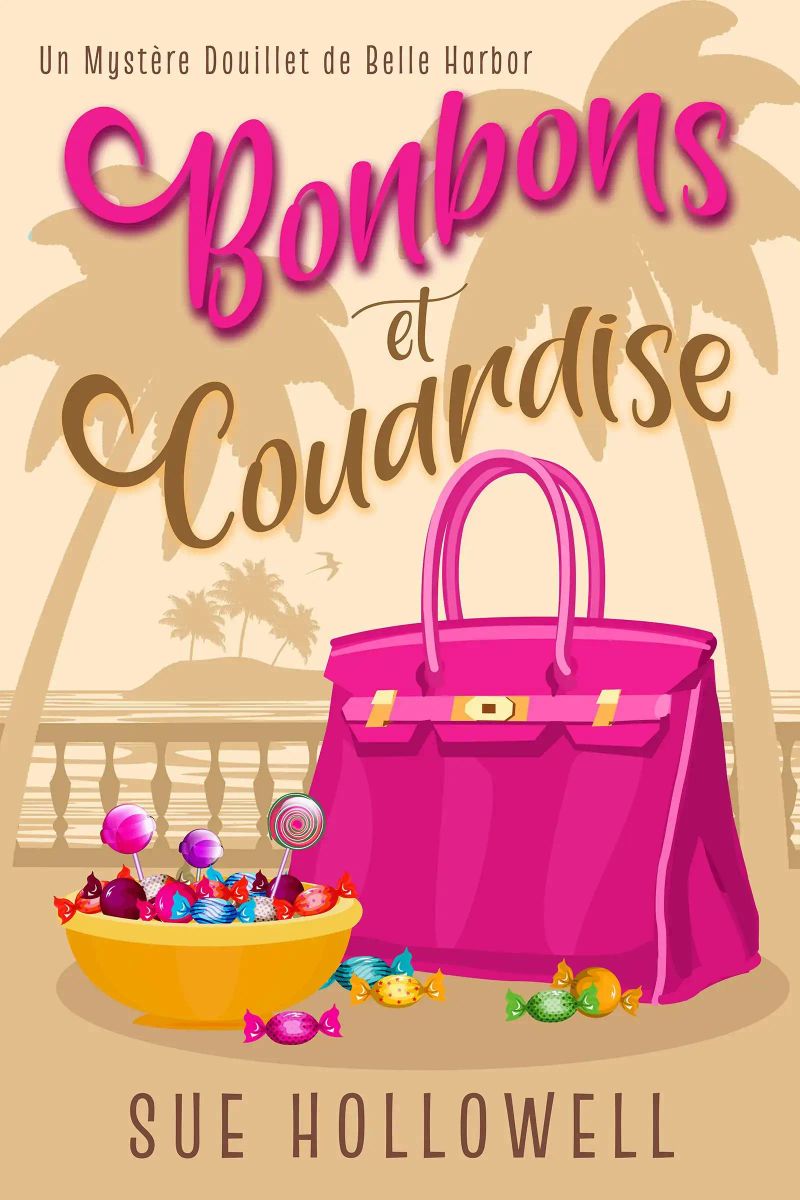 Bonbons et Couardise