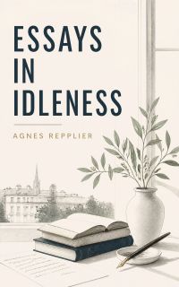 Essays in Idleness