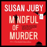 Mindful of Murder