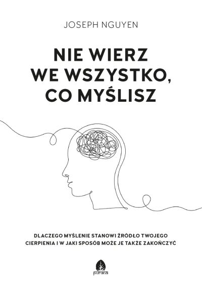Nie wierz we wszystko, co myślisz