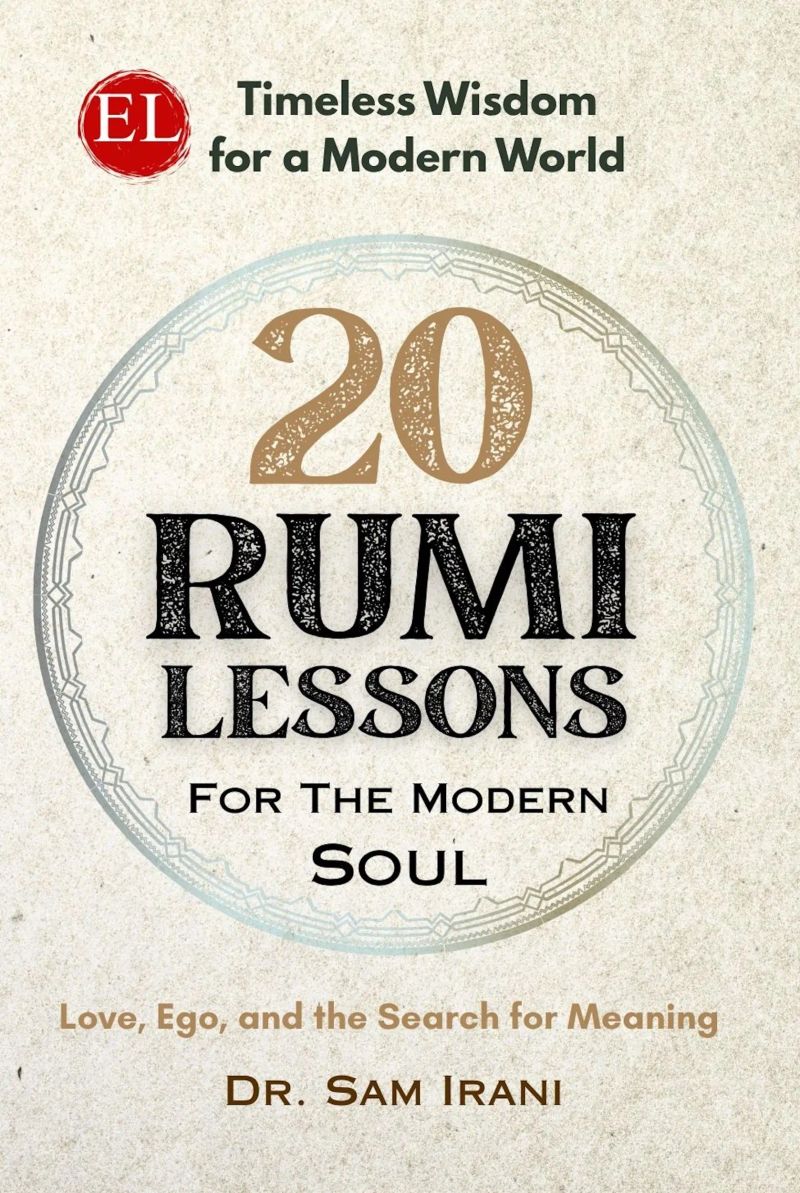 20 Rumi Lessons for the Modern Soul