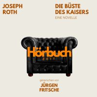 Die Büste des Kaisers. Eine Novelle.