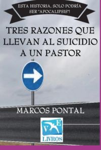 Tres Razones Que Llevan Al Suicidio A Un Pastor
