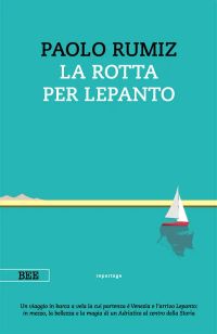La rotta per Lepanto
