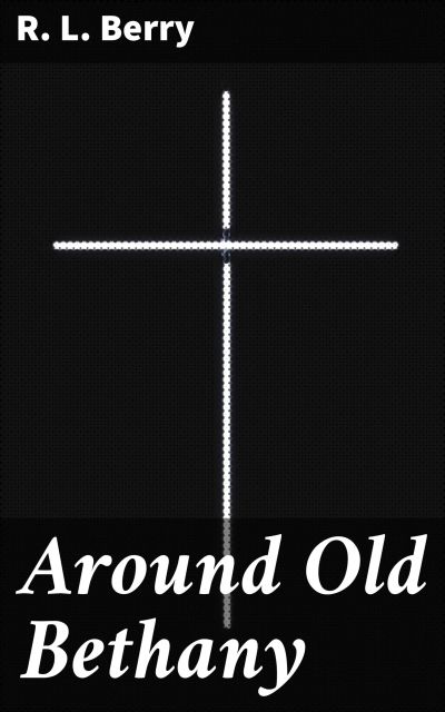Around Old Bethany