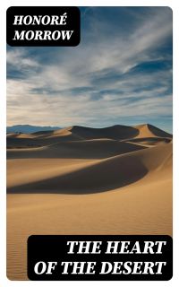 The Heart of the Desert