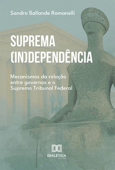 Suprema (in)dependência
