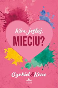 Kim jesteś, Mieciu?