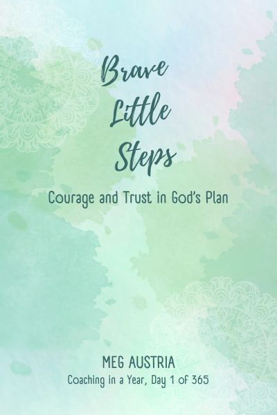 Brave Little Steps