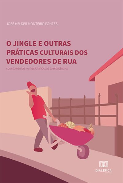 O jingle e outras práticas culturais dos vendedores de rua