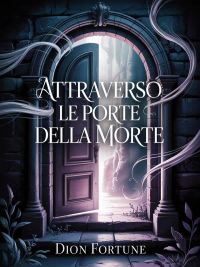 Attraverso le porte della morte
