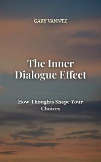 The Inner Dialogue Effect