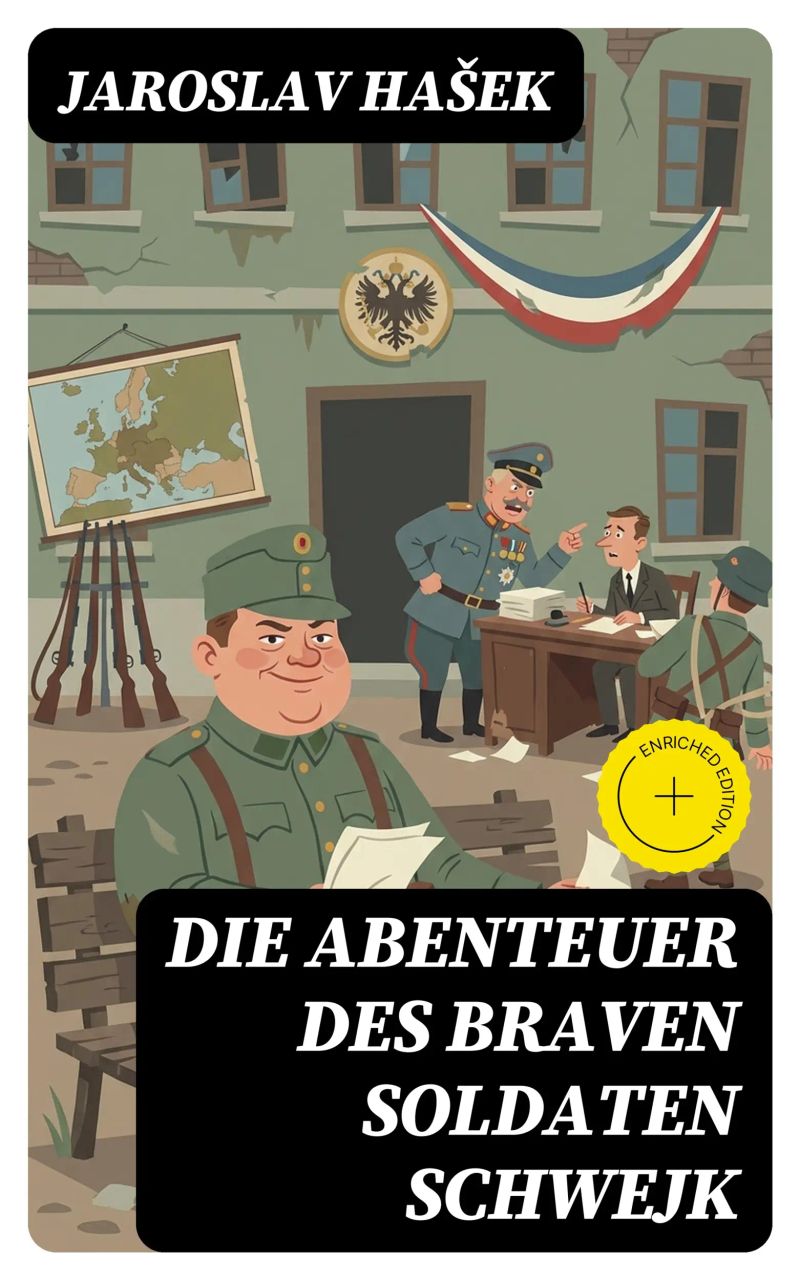 Die Abenteuer des braven Soldaten Schwejk