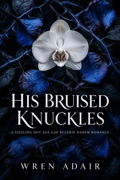 His Bruised Knuckles