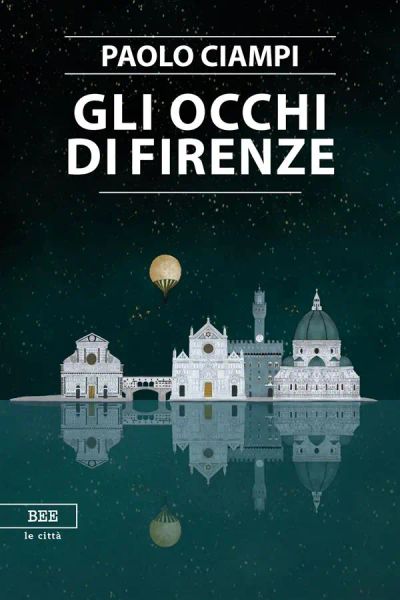Gli occhi di Firenze