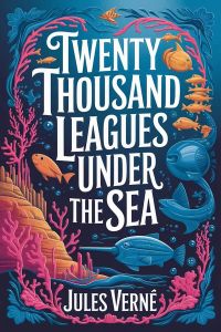Twenty Thousand Leagues Under the Sea