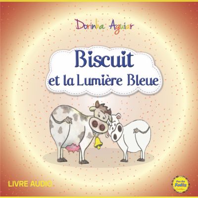 Biscuit et la lumière bleue