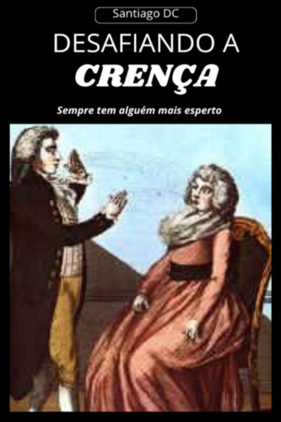 Desafiando A Crença