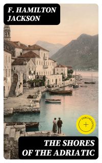 The Shores of the Adriatic