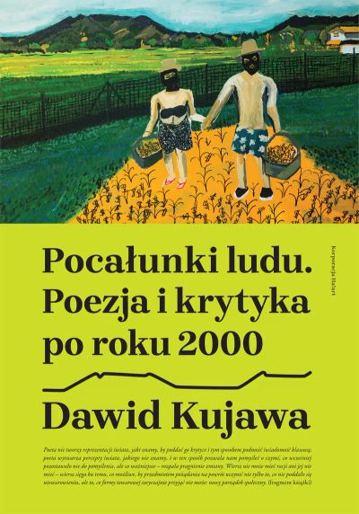 Pocałunki ludu. Poezja i krytyka po roku 2000