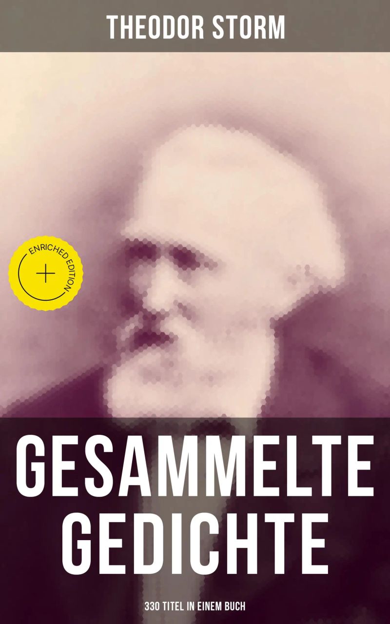 Gesammelte Gedichte (330 Titel in einem Buch)