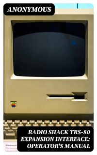 Radio Shack TRS-80 Expansion Interface: Operator's Manual