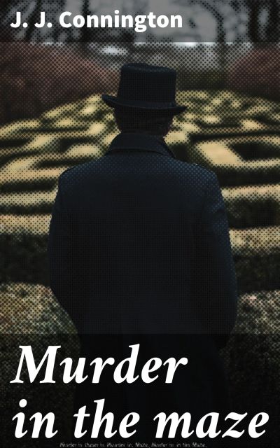 Murder in the maze