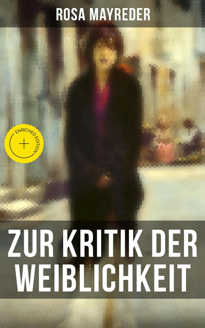 Zur Kritik der Weiblichkeit