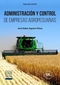 Administración y control de empresas agropecuarias - 2da Edición