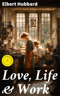 Love, Life & Work