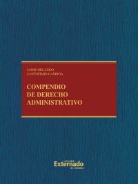 Compendio de derecho administrativo