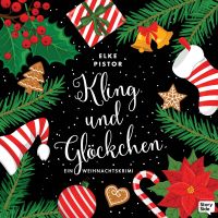 Kling und Glöckchen: Ein Weihnachtskrimi