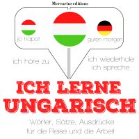 Ich lerne ungarisch