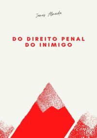 Do Direito Penal Do Inimigo