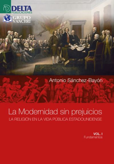 La Modernidad Sin Prejuicios Vol 1