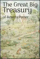 The Great Big Treasury of Beatrix Potter