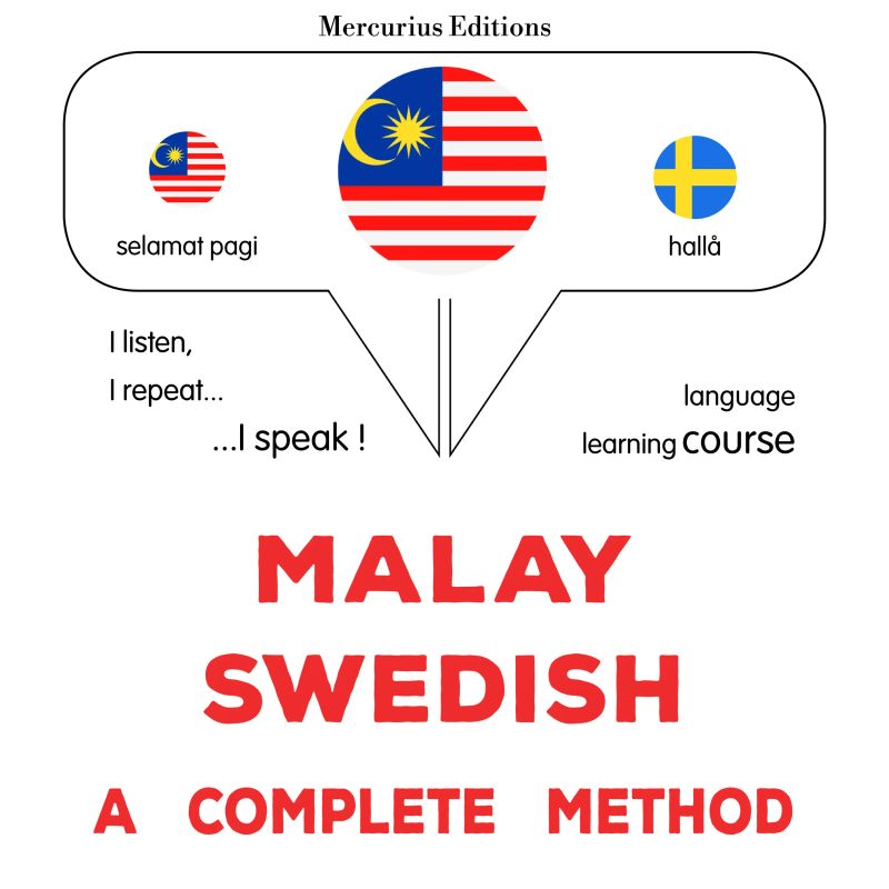 Melayu - Sweden : kaedah yang lengkap